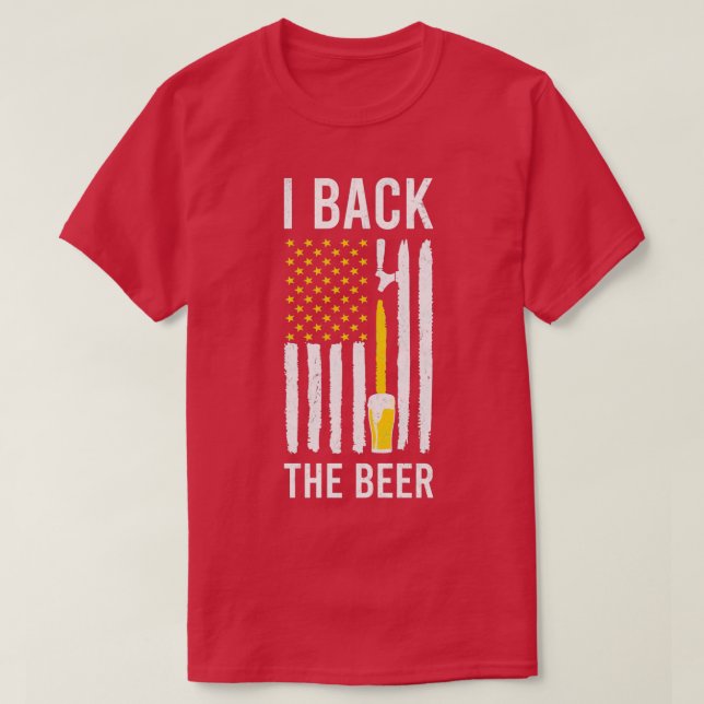 Camiseta Eu apoio cerveja presente engraçado patriota (Frente do Design)