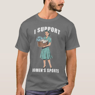 Camiseta Eu Apoio Esportes Femininos Roupa Engraçada para L