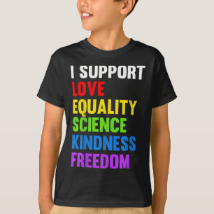 Camiseta Eu Apoio Igualdade Amor Ciência Direitos Humanos B