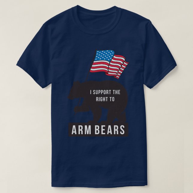 Camiseta Eu apoio o direito de Arm Bears (Frente do Design)