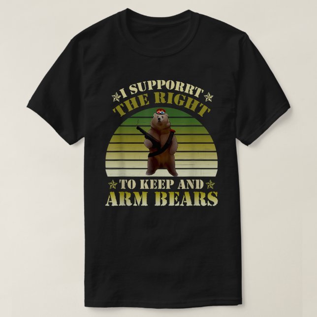 Camiseta Eu Apoio O Direito De Manter E Arme Bears Roupa (Frente do Design)