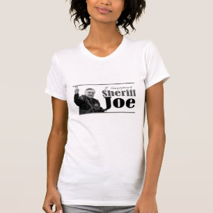 Camiseta Eu apoio o xerife Joe - T claro