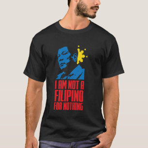 Camiseta Eu Apoio PRRD Livre DU30 Eu Não Sou Um Filipino Fo