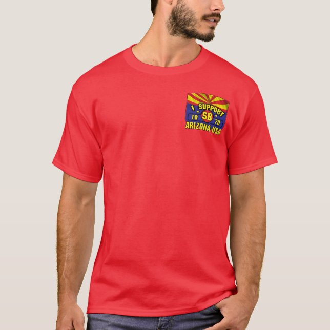 Camiseta Eu apoio SB1070 - arizona - EUA (Frente)