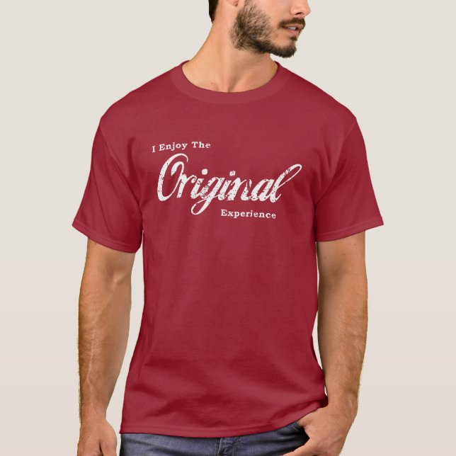 Camiseta Eu aprecio o T original da experiência (Frente)
