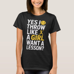 Camiseta Eu Arremesso Como Uma Garota Quer Uma Lição Amante