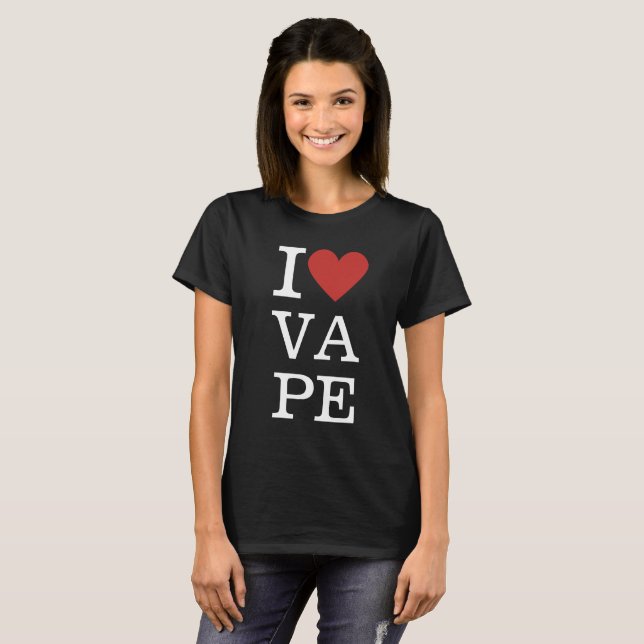 Camiseta Eu ❤️ as mulheres personalizadas do VAPE (Frente Completa)