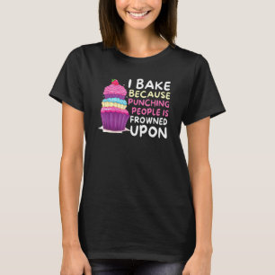 Camiseta Eu Assar Porque O Punching É Despejado - Baker Ba