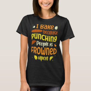 Camiseta Eu assar porque socar pessoas é franzido em cima d