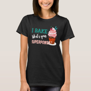 Camiseta Eu Assar qual é o seu super-poderoso padeiro