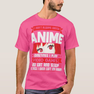 Camiseta Eu assisto Anime jogo Videos games Anime T-Shirt