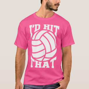 Camiseta Eu Atingiria A Equipe De Voleibol De Praia