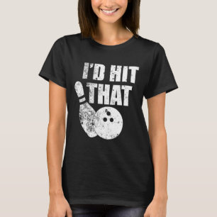 Camiseta Eu Atingiria aquela citação de Boliches engraçada 
