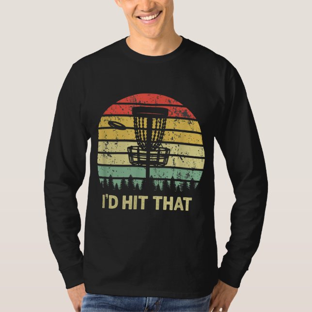 Camiseta Eu atingiria aquele Design de golfe de disco... (Frente)