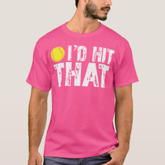 Camiseta Eu Atingiria Aquele Jogador De Tênis De Bola De Tê