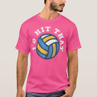 Camiseta Eu Atingiria Aquele Voleibol Engraçado