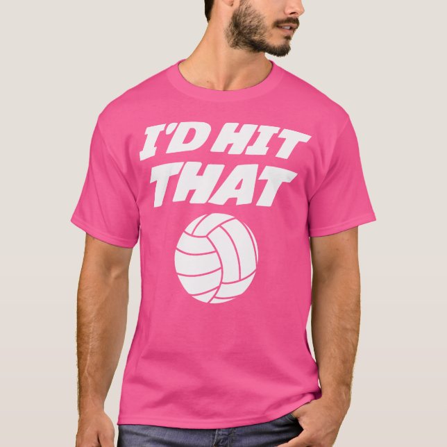 Camiseta Eu Atingiria Aquele Voleibol Engraçado Para Jogar  (Frente)