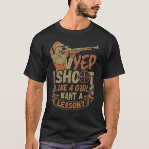 Camiseta Eu Atiro Como Uma Rapariga - Atirador Esportivo E