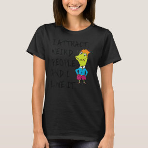 Camiseta Eu Atrato Pessoas Estranhas E Adoro Palavra De Ati