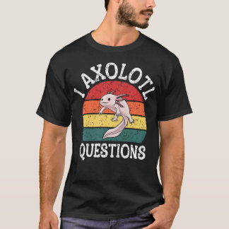 Camiseta Eu Axolotl Perguntas Fofo