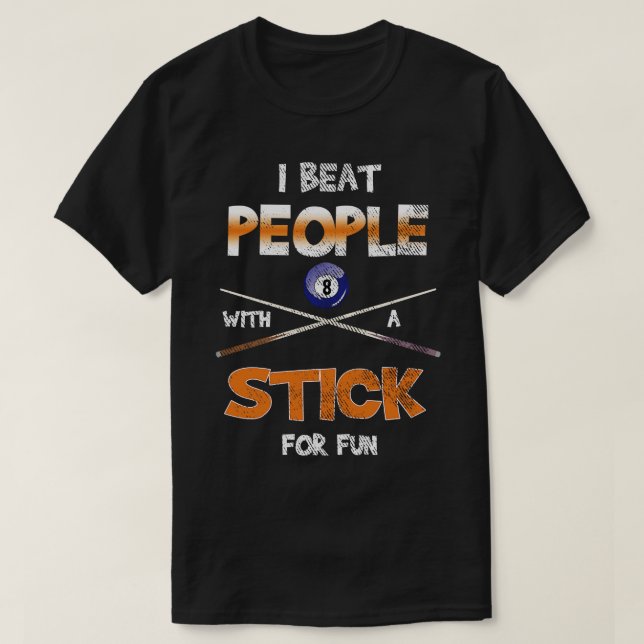 Camiseta Eu Bato Pessoas Com Bilhetes De Snooker De Piscina (Frente do Design)