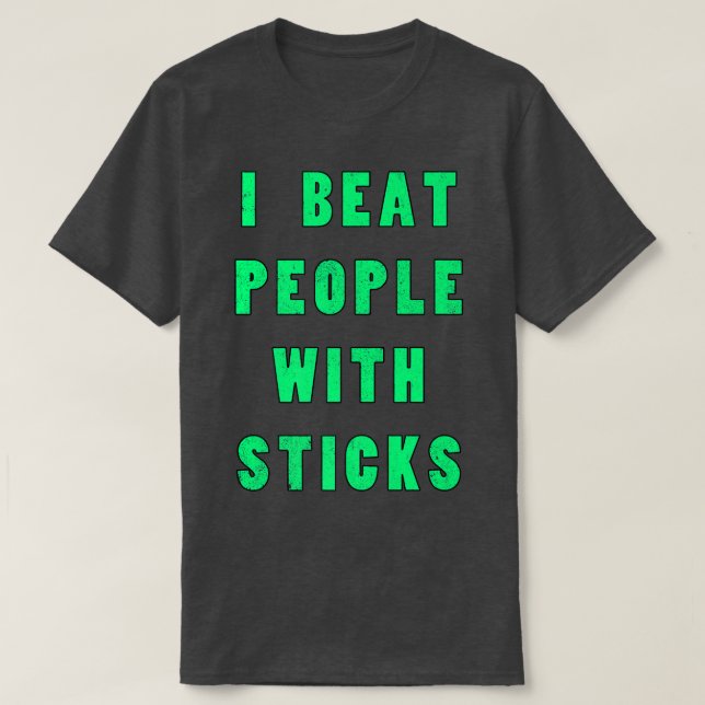 Camiseta Eu Bato Pessoas Com Sticks Esportivos Atleta S (Frente do Design)