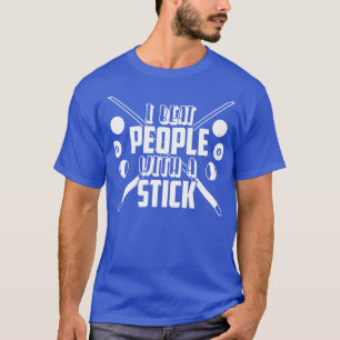 Camiseta Eu Bato Pessoas Com Um Bloco De Bilhar