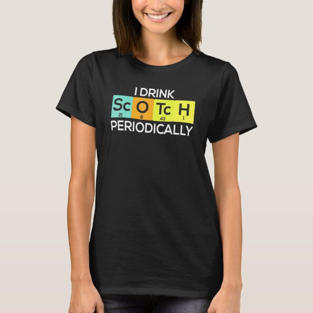 Camiseta Eu Bebo Scotch Periodicamente Criadores De Uísque (Frente)