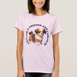 Camiseta Eu Beijei um Filhote de Griffon de Bruxelas