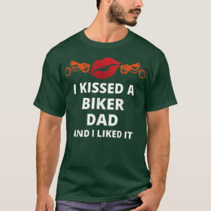 Camiseta Eu beijei um motociclista e gostei desse pai engra