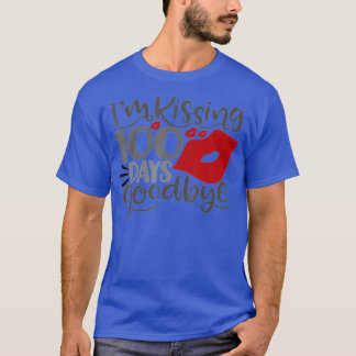 Camiseta Eu Beijo 100 Dias Adeus 100º Dia Da Escola