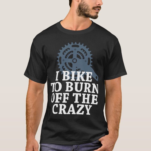 Camiseta Eu Bicicleta Para Queimar A Louca (Frente)