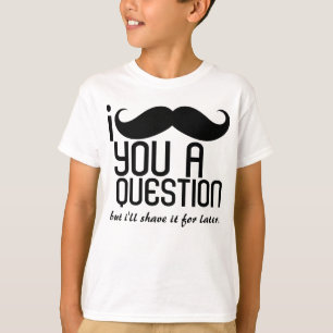 Camiseta Eu bigode você uma pergunta caçôo o t-shirt