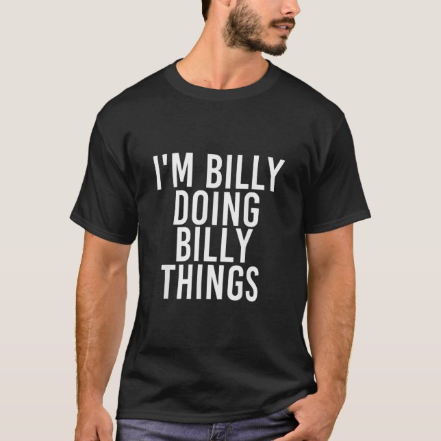 Camiseta EU BILLY FAZENDO BILLY COISAS Engraçadas Natal (Frente)
