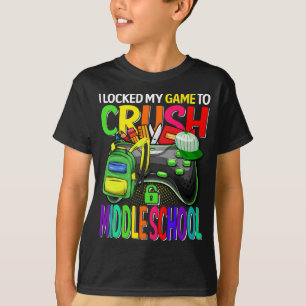 Camiseta Eu Bloqueei O Meu Jogo Para Esmagar A Escola Do Me