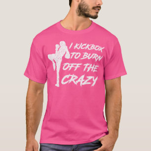 Camiseta Eu Cesto Para Queimar As Mulheres Loucas.