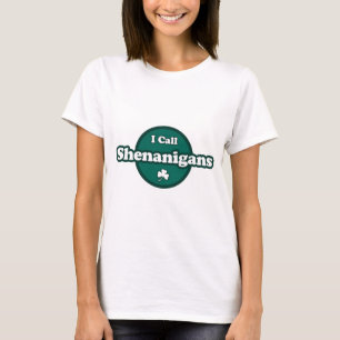 Camiseta Eu Chamo De Irlandês Bonito Shenanigans Dizendo