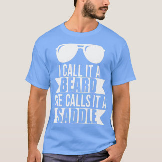 Camiseta Eu chamo-lhe uma barba Ela chama-lhe Humor de Sadd