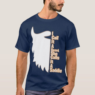Camiseta Eu Chamo-Lhe Uma Barba Que Ela Chama De Essencial