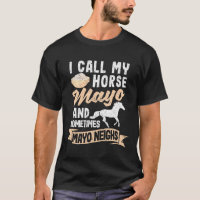 Eu Chamo Meu Cavalo Mayo E Às Vezes Maios Vizinhos