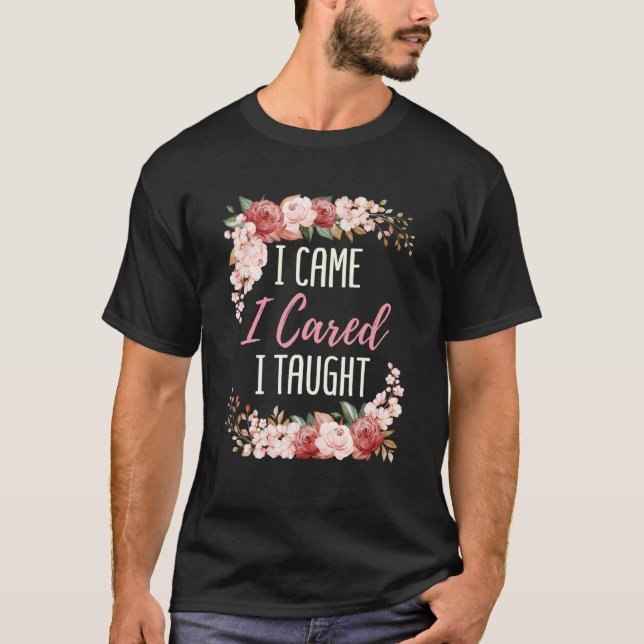 Camiseta Eu Cheguei A Chorar Que Ensinei Professora A Dizer (Frente)