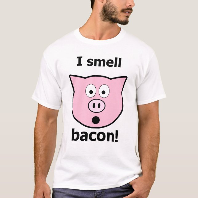 Camiseta Eu cheiro o bacon! (Frente)