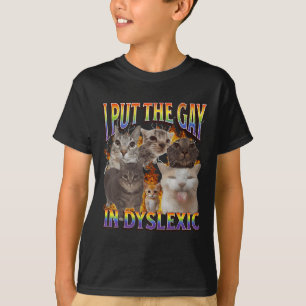 Camiseta Eu Coloco o Gay Em Dyslexic Funny Cat Meme Bootleg