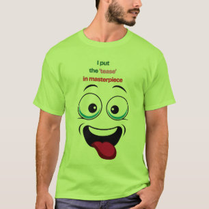 Camiseta Eu Coloco o ‘Tesar’ em Obra-Prima – Divertido e Se