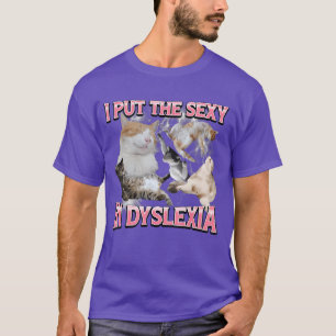 Camiseta Eu Coloco Sey em Dysleia Meme de Gato Engraçado Bo