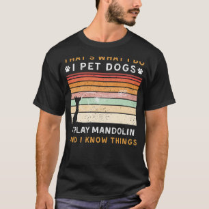 Camiseta Eu Coloquei Cachorros Eu Toco Mandolin Eu Sei Cois