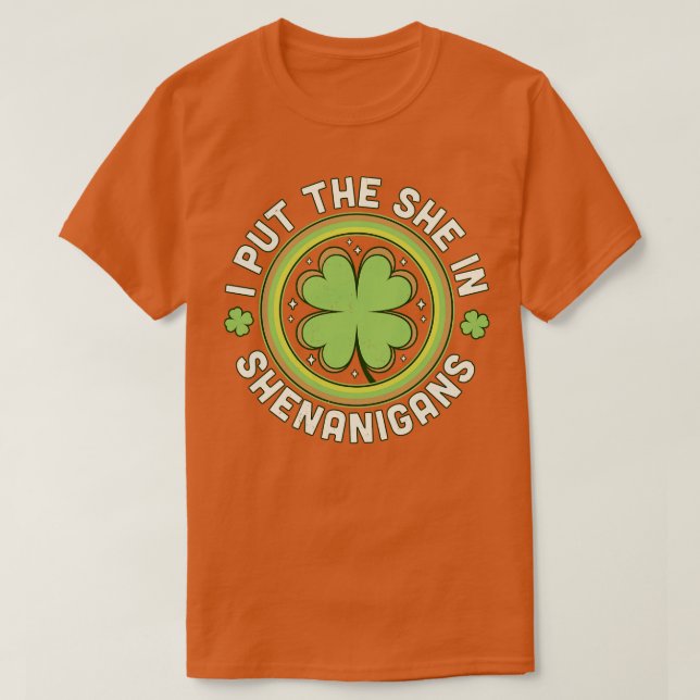 Camiseta Eu Coloquei Ela Em Shenanigans Fechando Saint Patr (Frente do Design)