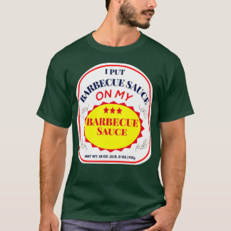 Camiseta Eu coloquei molho de churrasco no meu molho de chu
