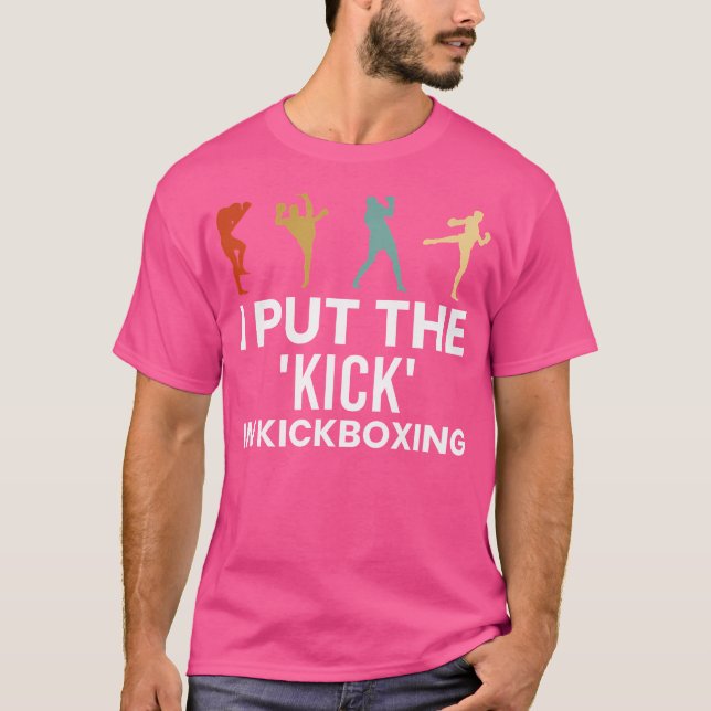Camiseta Eu Coloquei O Chute No Kickboxer (Frente)