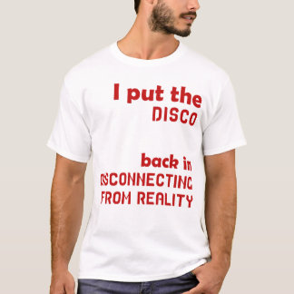 Camiseta Eu Coloquei O Disco De Volta Desconectando Da Real